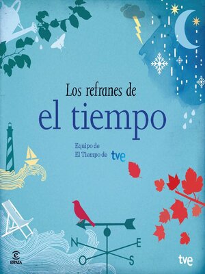 cover image of Los refranes de El Tiempo. Equipo de El Tiempo de RTVE